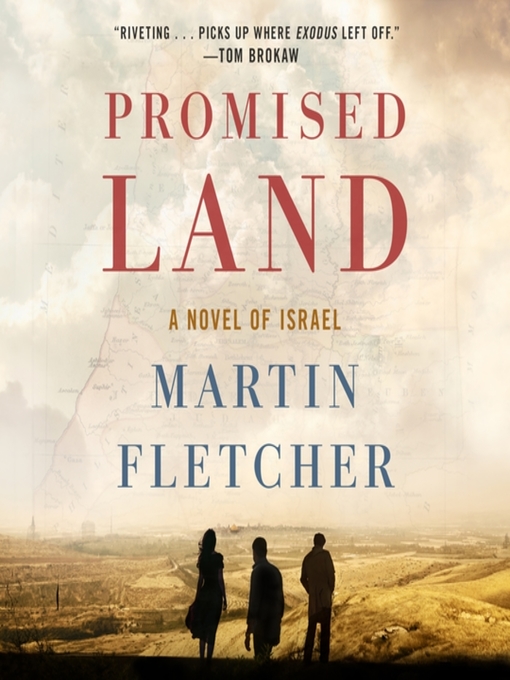 Title details for Promised Land by Martin Fletcher - Available